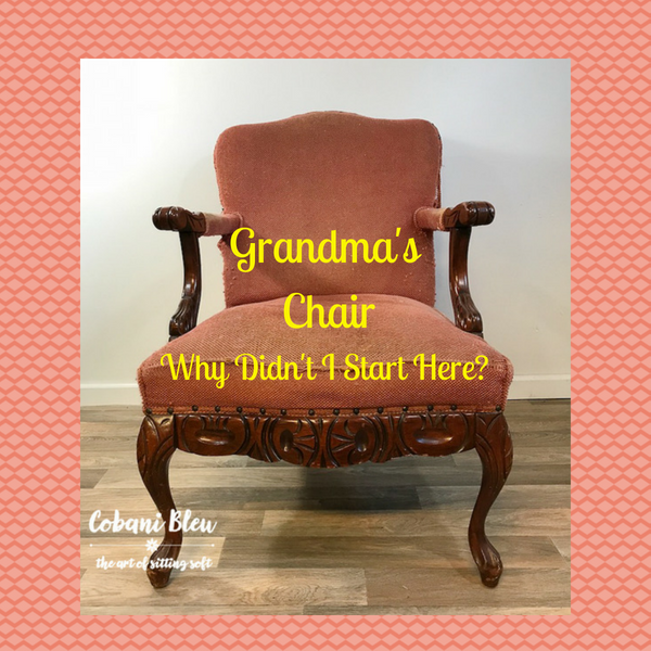 Worn Upholstered Chair with graphics 'Grandma's Chair, Why Didn't I Start Here